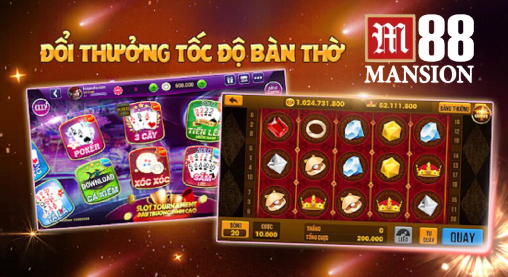 game bài đổi thưởng tốc độ bàn thờ m88